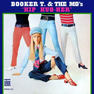 Booker T. and the M.G.'s -  Hip Hug Her